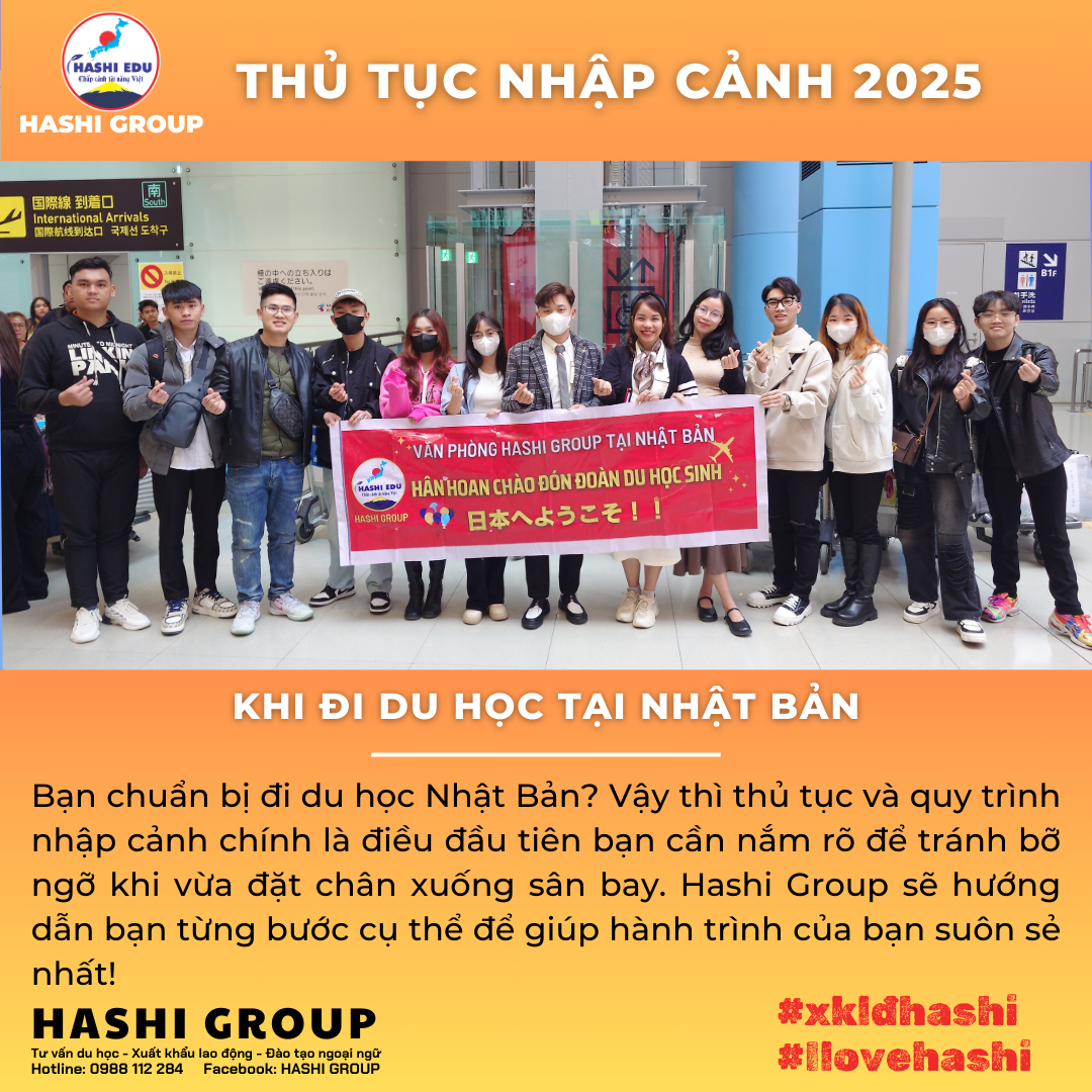 THỦ TỤC NHẬP CẢNH 2025 KHI ĐI DU HỌC TẠI NHẬT BẢN